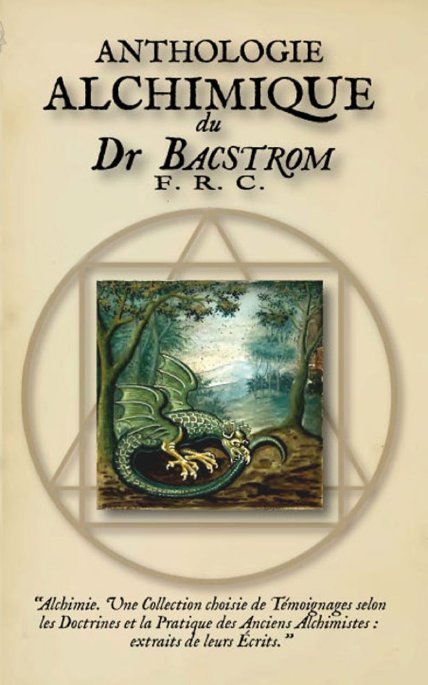 ANTHOLOGIE  ALCHIMIQUE  du  Dr SIGISMOND BACSTROM