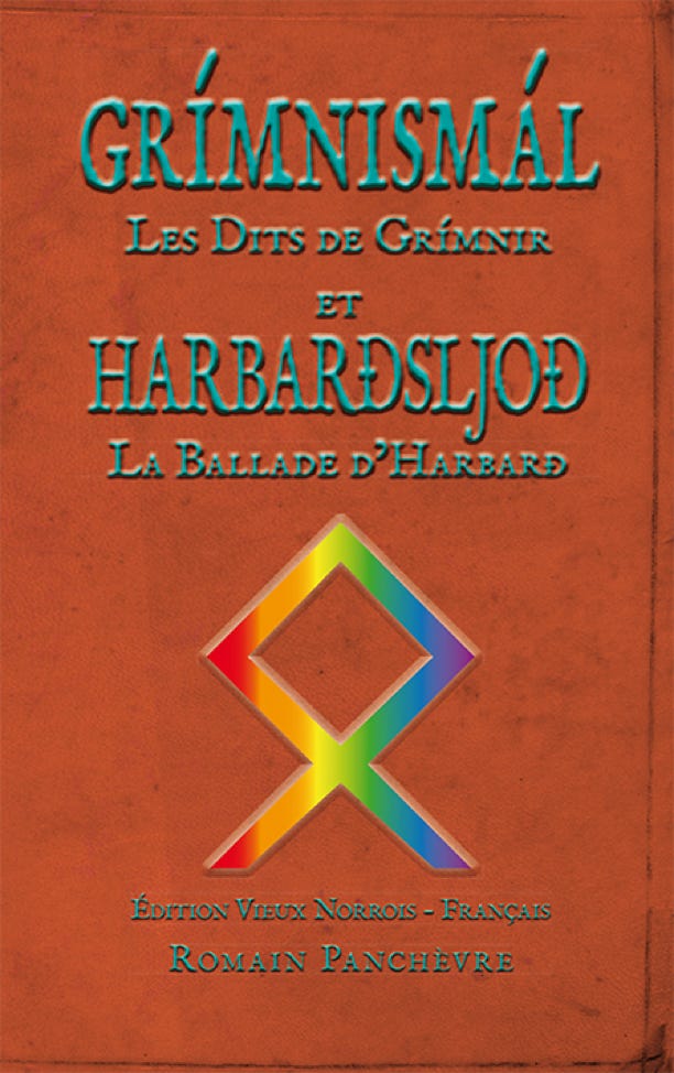 grímnismál Les Dits de Grímnir et HARBARÐSLJOÐ La Ballade d’Harbarð 