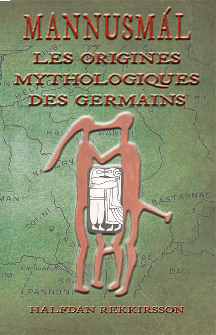MANNUSMAL, Les Origines mythologique des Germains,  de Halfdan Rekkirsson. 