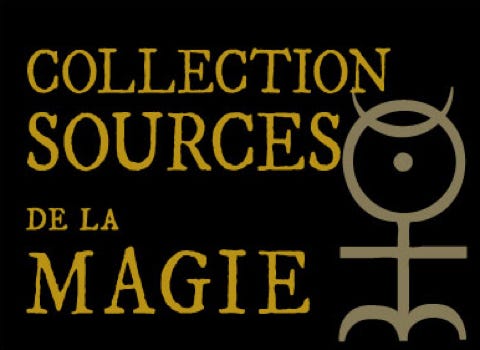 Collection Sources de la Magie